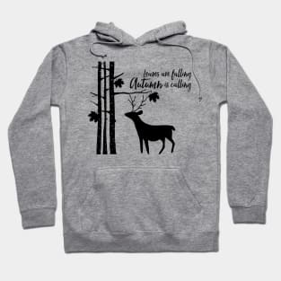 Leaves Are Falling Deer Hoodie